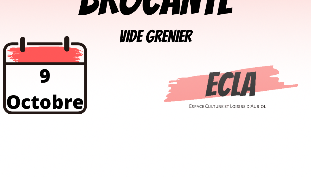 Brocante de l’ECLA